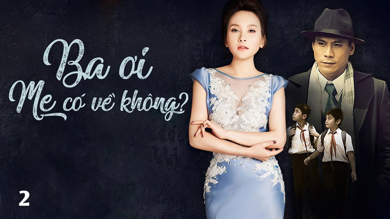 Ba oi mẹ co ve khong? 2