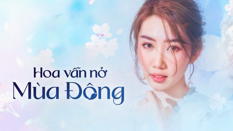 Hoa Van No Mua Dong
