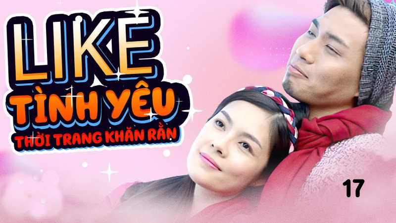 Like Tinh Yeu Thoi Trang Khan Ran 17