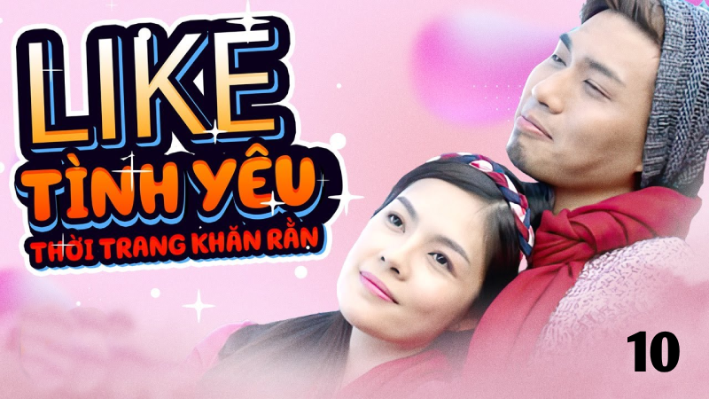 Like Tinh Yeu Thoi Trang Khan Ran 10